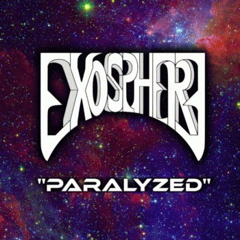 Exosphere (USA) : Paralyzed